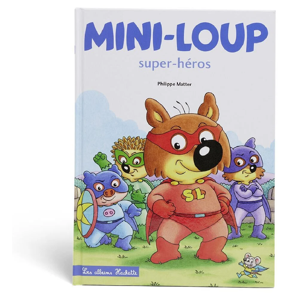 Livre Mini-Loup Super-héros - Philippe Matter, Hachette jeunesse