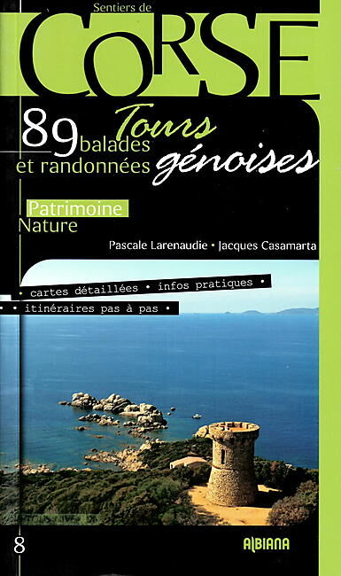 ALBIANA - CORSE 89 BALADES ET RANDONNEES TOURS GENOISES