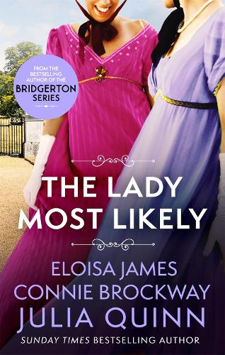 The Lady Most Likely: A Novel in Three Parts - Lady Most (Paperback)