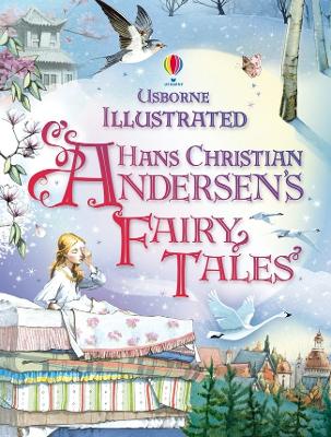 Illustrated Hans Christian Andersen's Fairy Tales - Illustrated Story Collections (Hardback)