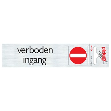 Pickup Alu deurbordje verboden ingang 165x44 mm