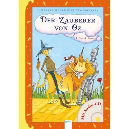 Arena Baum, Klassik.Vorlesen - Der Zauber von Oz