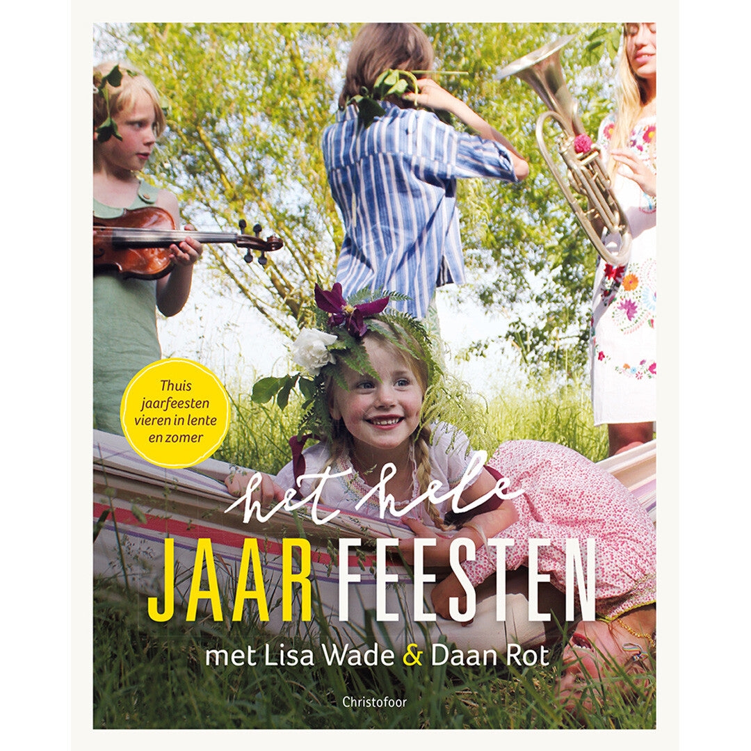 Christofoor het hele jaar feesten lente en zomer