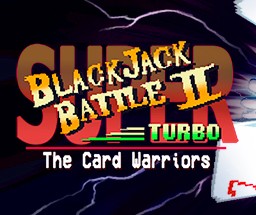 Super Blackjack Battle 2 Turbo Edition - The Card Warriors- PC