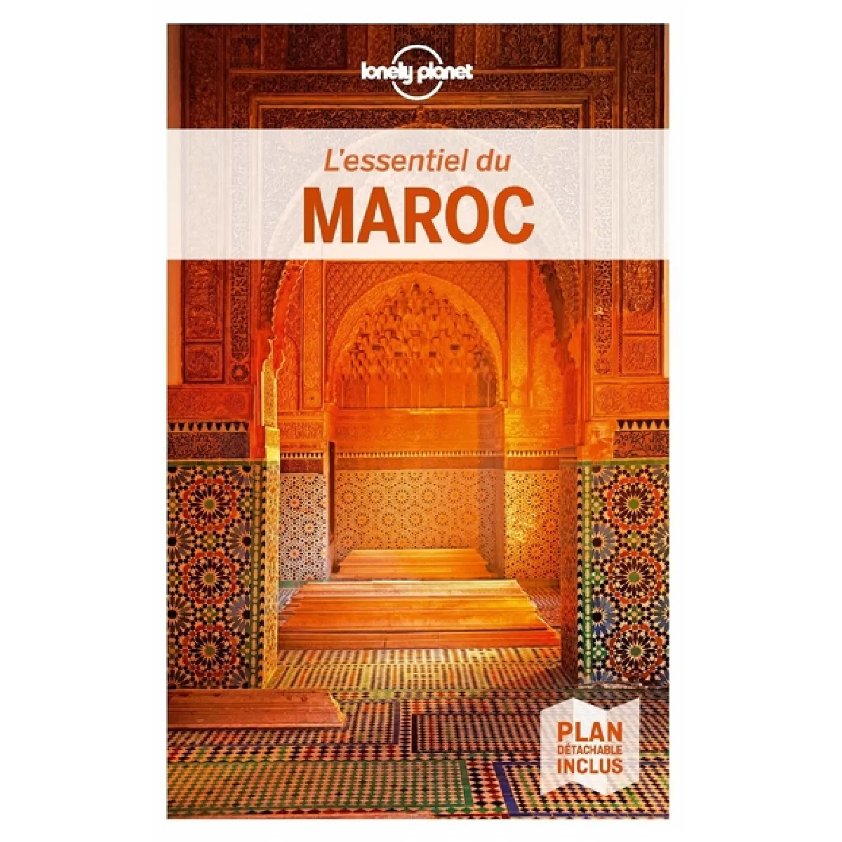 L'essentiel du Maroc · Occasion