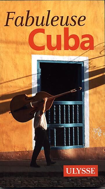 ULYSSE - FABULEUSE CUBA EDITION ULYSSE