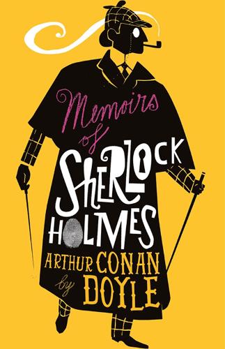 The Memoirs of Sherlock Holmes: Illustrated by David Mackintosh - Alma Junior Classics (Paperback)