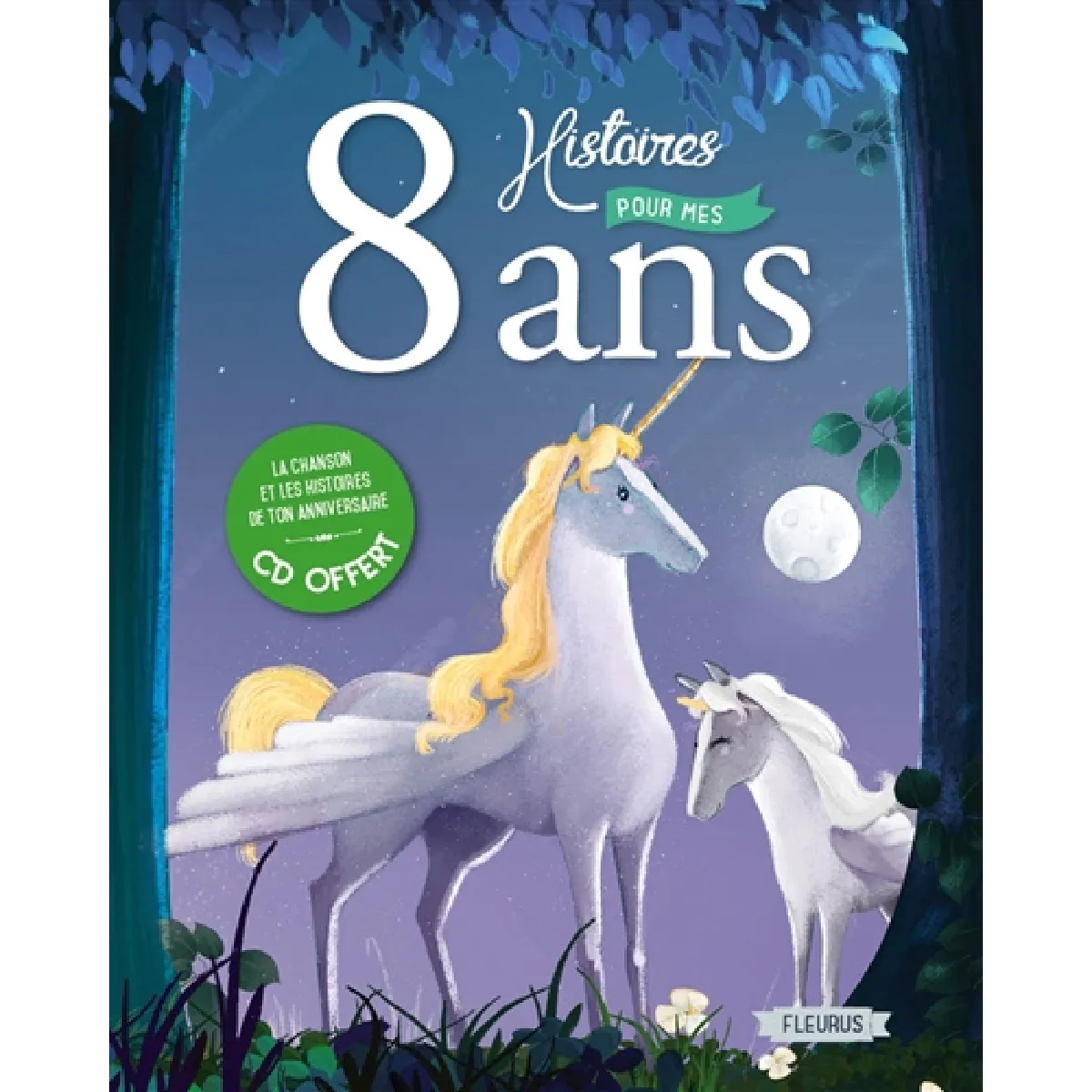 8 histoires pour mes 8 ans · Occasion