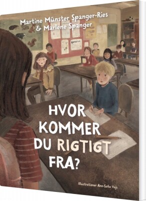 Hvor Kommer Du Rigtigt Fra? - Martine Münster Spanger-Ries - Bog