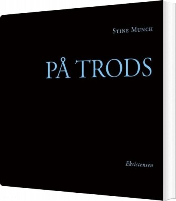 På Trods - Stine Munch - Bog