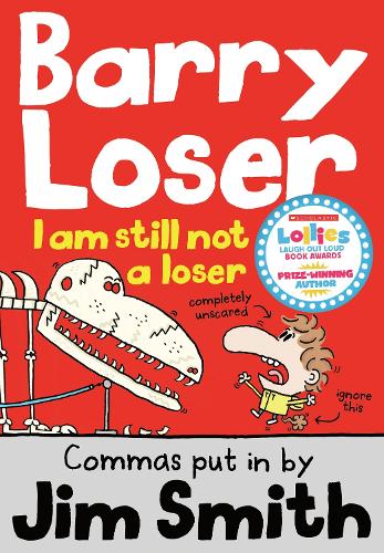 I am still not a Loser - Barry Loser (Paperback)