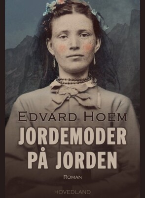 Jordemoder På Jorden - Edvard Hoem - Bog