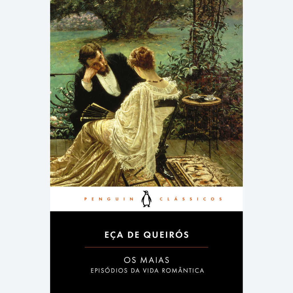 Os Maias - Episódios da Vida Romântica de Eça de Queiroz
