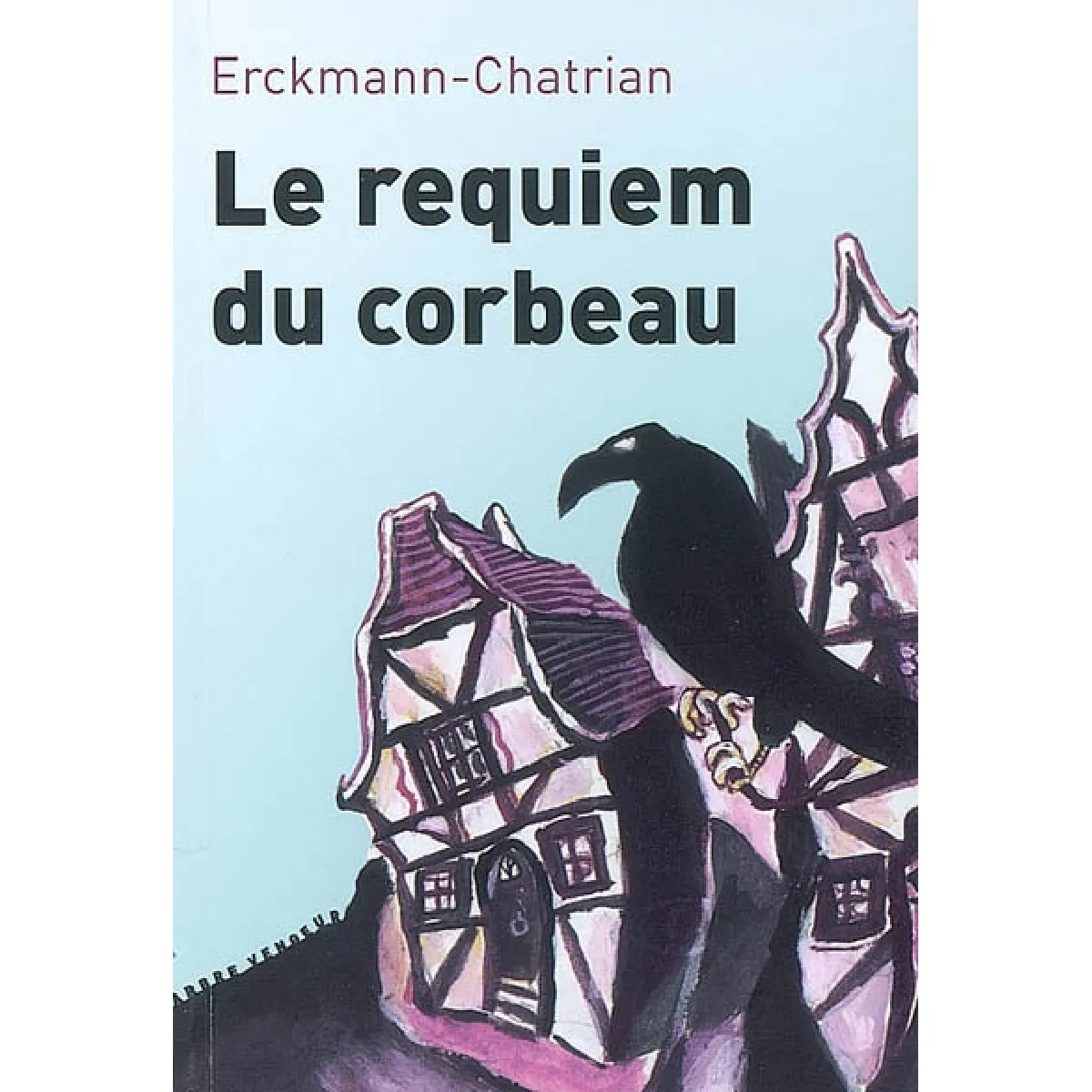Contes fantastiques. Vol. 1. Le requiem du corbeau · Occasion