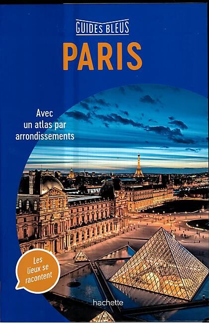 HACHETTE - GUIDES BLEUS PARIS