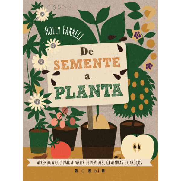 De Semente a Planta: Aprenda a Cultivar a partir de Pevides, Grainhas e Caroços