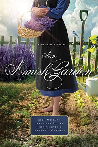 An Amish Garden: Four Amish Novellas (Paperback)