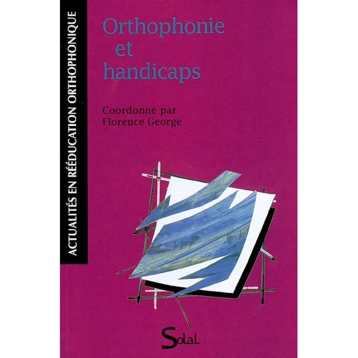 Orthophonie et handicaps · Occasion