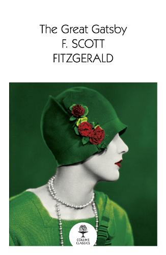 The Great Gatsby - Collins Classics (Paperback)