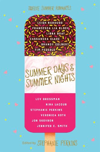 Summer Days and Summer Nights: Twelve Summer Romances (Paperback)