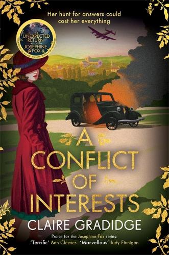 A Conflict of Interests: An intriguing wartime mystery from the winner of the Richard and Judy Search for a Bestseller competition - Josephine Fox Mysteries (Paperback)