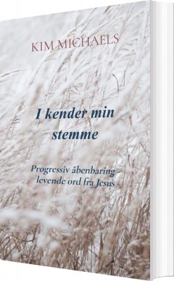 I Kender Min Stemme - Kim Michaels - Bog
