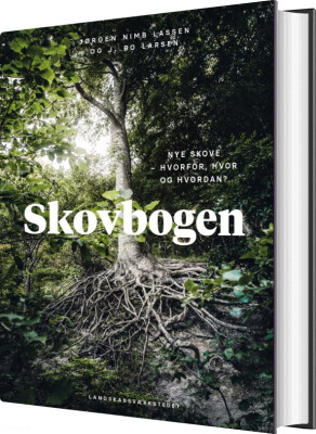 Skovbogen: Nye Skove - Jørgen Nimb Lassen - Bog
