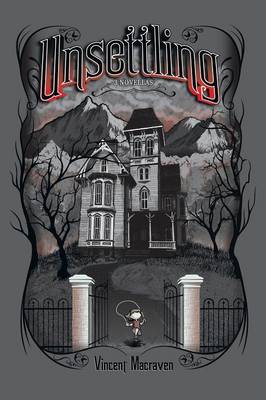 Unsettling: 3 Novellas (Paperback)