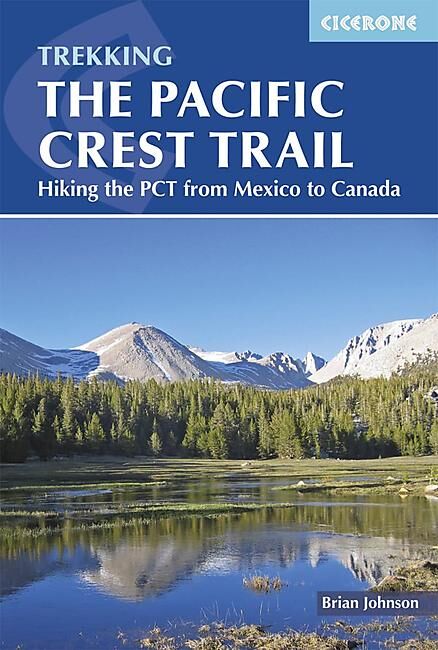 CICERONE - THE PACIFIC CREST TRAIL