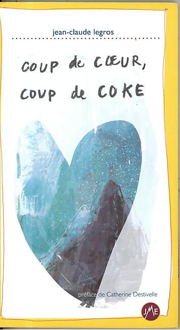 JM EDITIONS - COUP DE COEUR COUP DE COKE