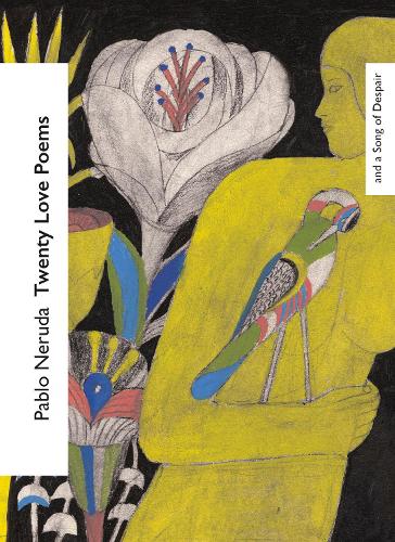Twenty Love Poems and a Song of Despair - Vintage Classics Love Poems (Paperback)