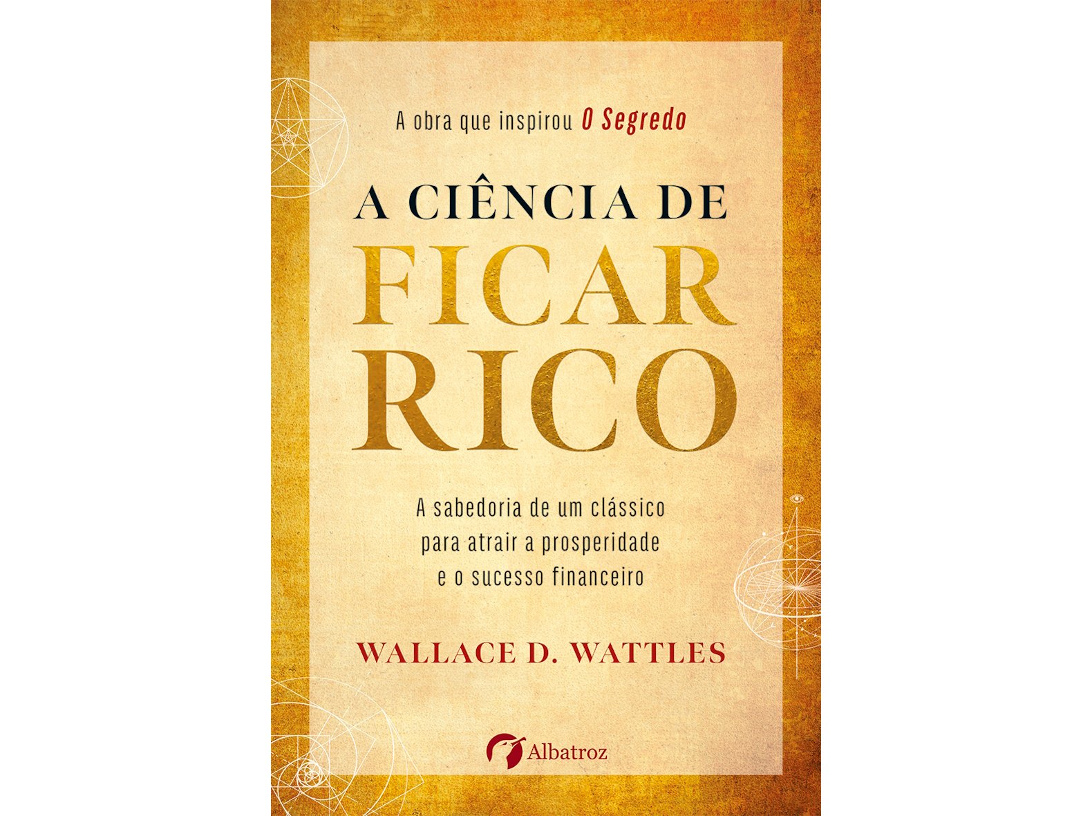 A CIÊNCIA DE FICAR RICO