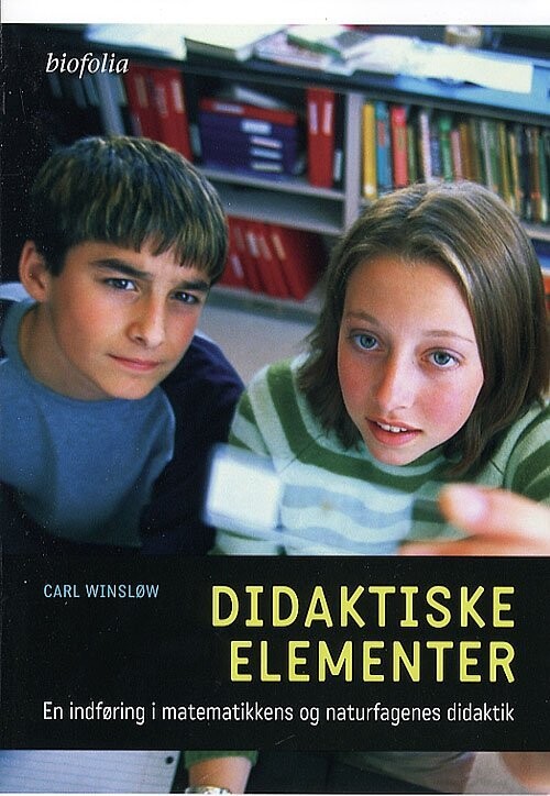 Didaktiske Elementer - Carl Winsløw - Bog