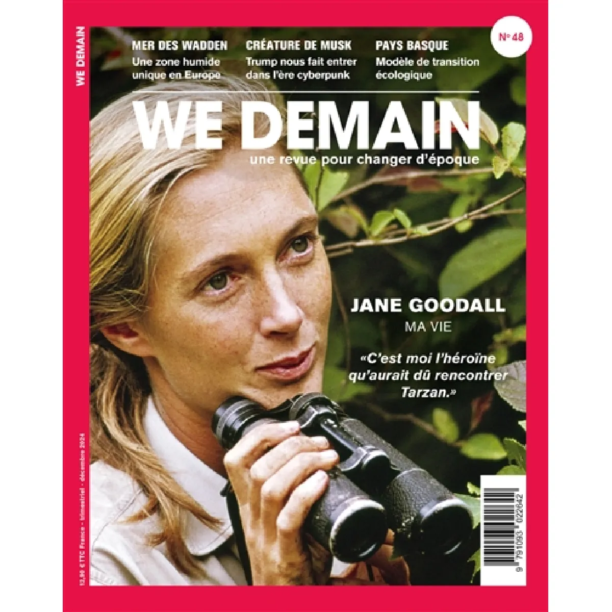 We demain : une revue pour changer d'époque, n° 48. Jane Goodall : ma vie