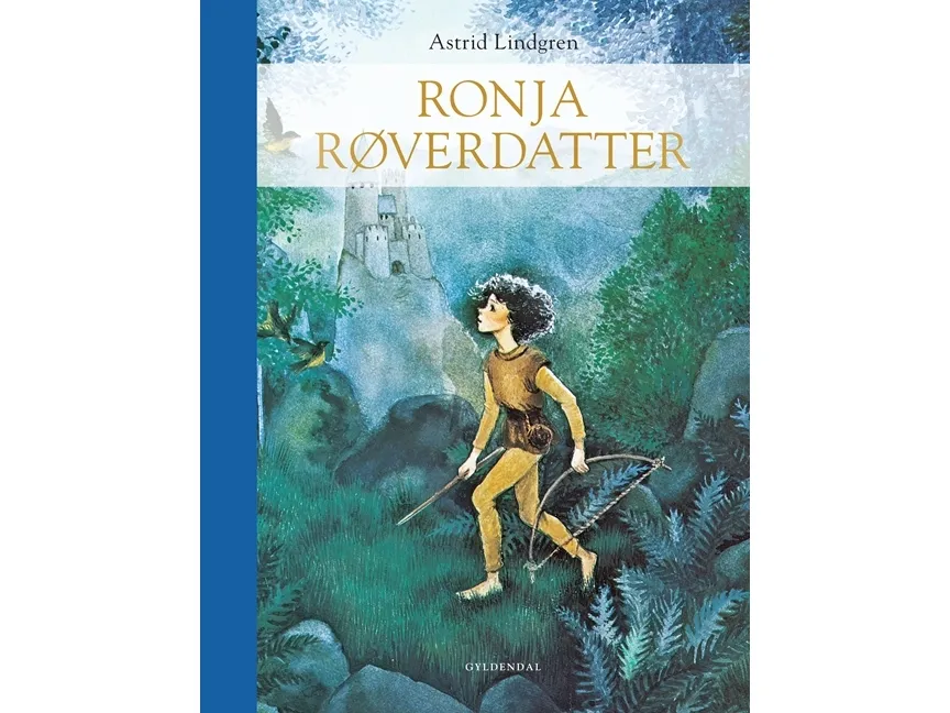 Ronja Røverdatter. Gaveudgave | Astrid Lindgren
