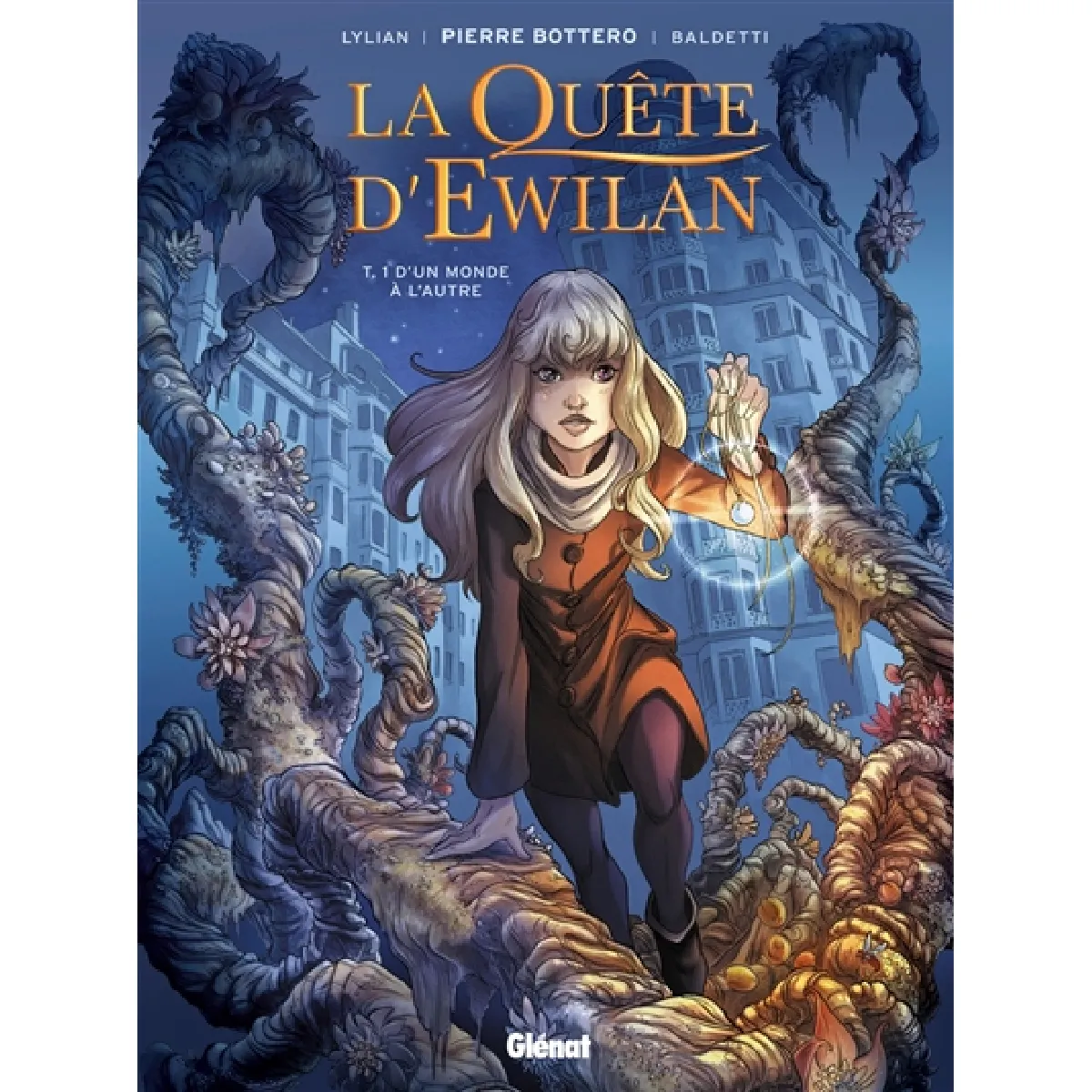 La quête d'Ewilan. Vol. 1. D'un monde à l'autre · Occasion