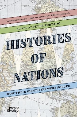Histories of Nations: How Their Identities Were Forged (Paperback)