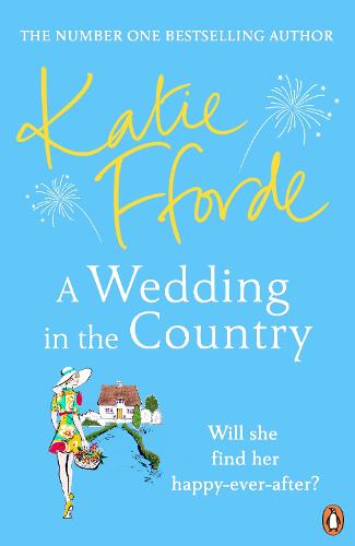 A Wedding in the Country: From the #1 bestselling author of uplifting feel-good fiction (Paperback)