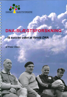 Dna-Slægtsforskning - Få Succes Uden At Forstå Dna - Peter Olsen - Bog