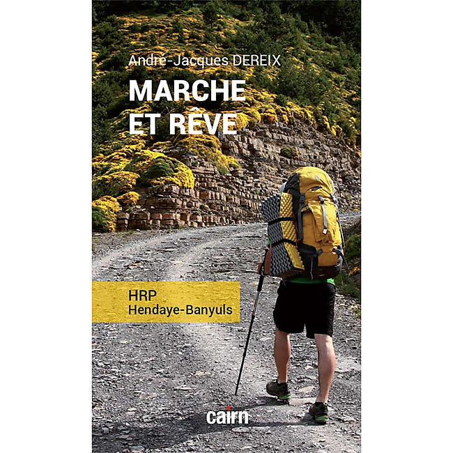 CAIRN DIFFUSION - MARCHE ET REVE
