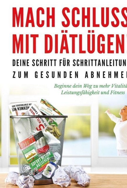 Mach Schluss mit Diätlügen