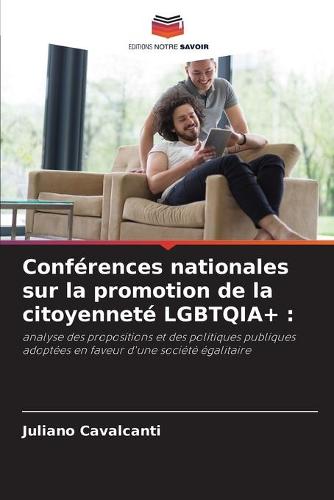 Conf茅rences nationales sur la promotion de la citoyennet茅 LGBTQIA+ (Paperback)