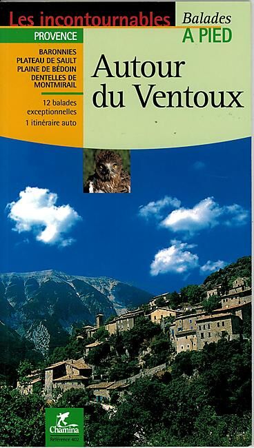 CHAMINA - AUTOUR DU VENTOUX 12 BALADES