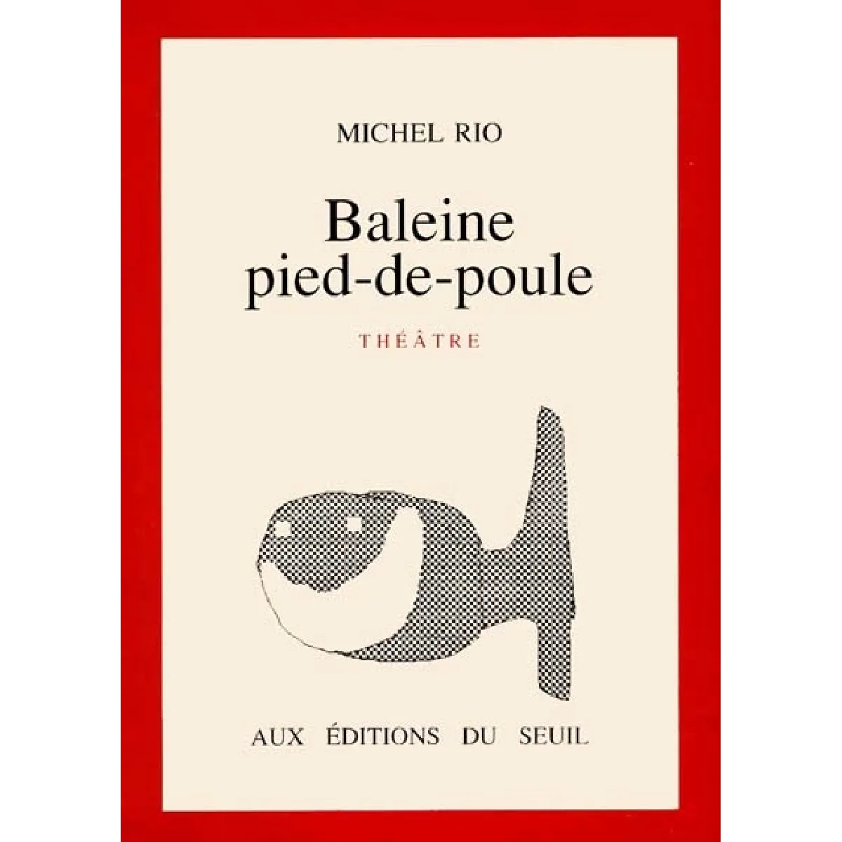 Baleine pied-de-poule : théâtre · Occasion