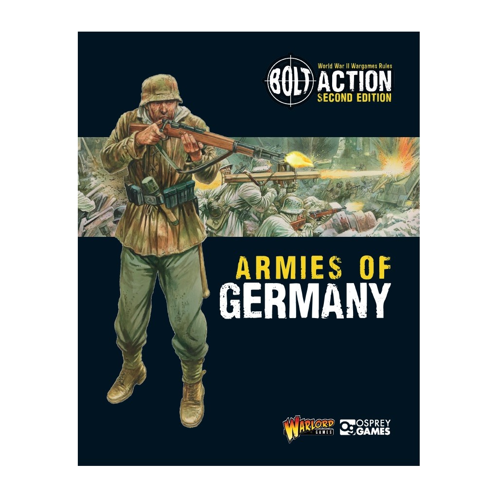 Bolt Action - Armies of Germany 2nd Edition