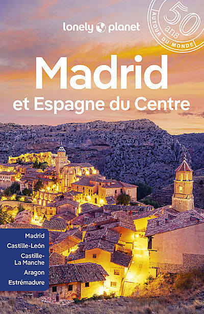 LONELY PLANET - MADRID ESPAGNE DU CENTRE LONELY PLANET EN FRANCAIS