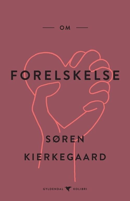 Om Forelskelse - Søren Kierkegaard - Bog