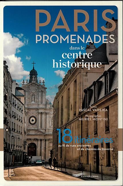 PARIGRAMME - PARIS PROMENADES CENTRE HISTORIQUE