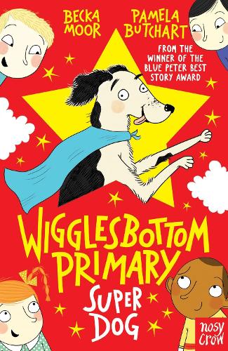 Wigglesbottom Primary: Super Dog! - Wigglesbottom Primary (Paperback)