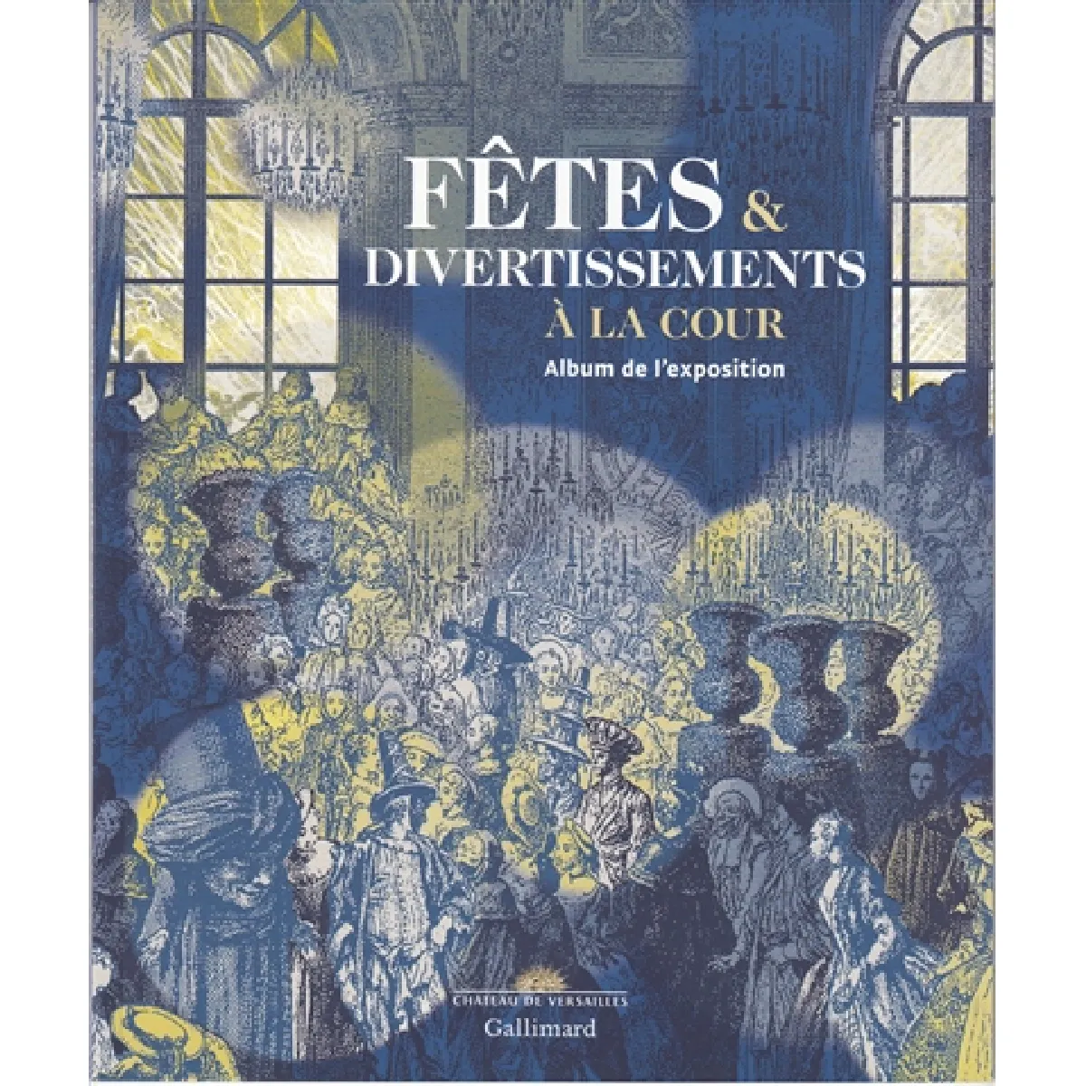 Fêtes & divertissements à la cour · Occasion
